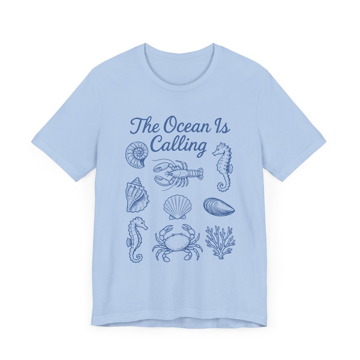 The ocean is calling ,Summer vibes tee