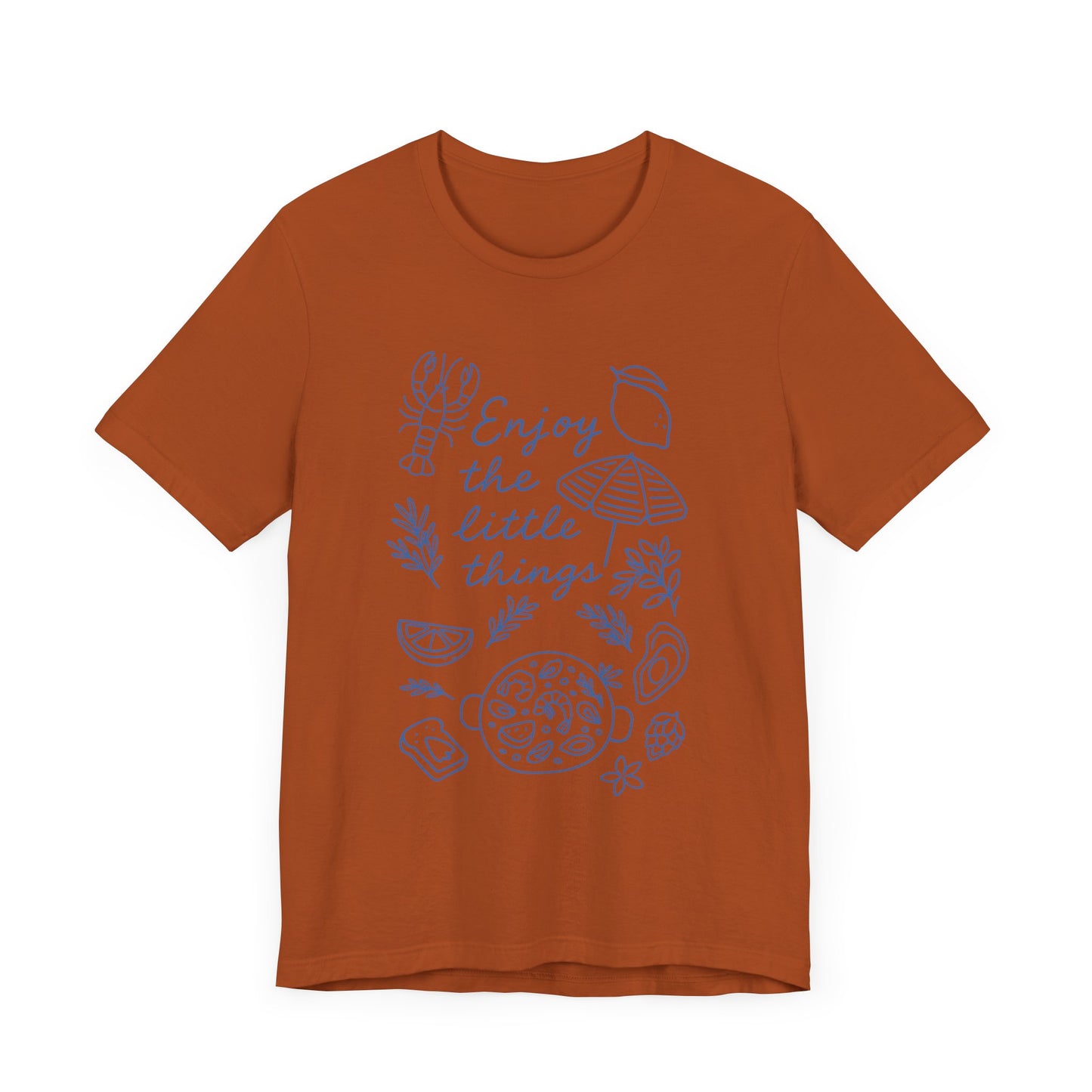 Enjoy the little things shirt, sea food tee ,Summer vibes tee